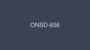 ONSD-656 清晰高画质交错体液，超密集性爱8小时 - 吉泽明步在线观看